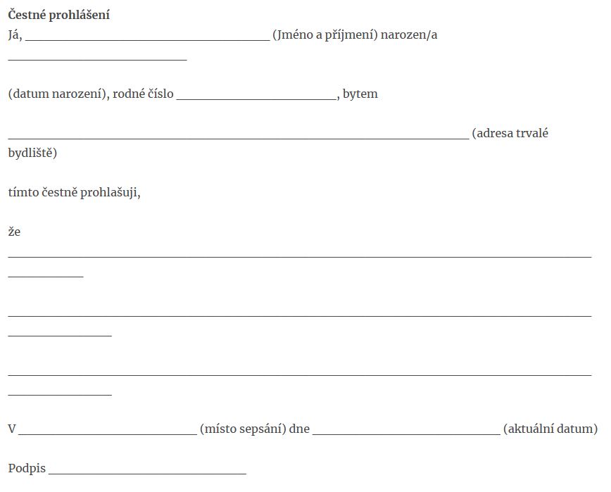 Kdy lze použít čestné prohlášení?